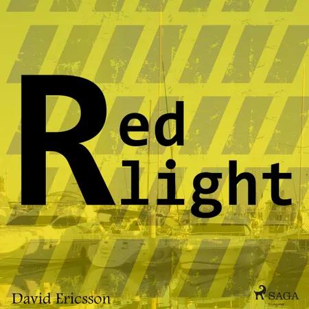 Redlight af David Ericsson