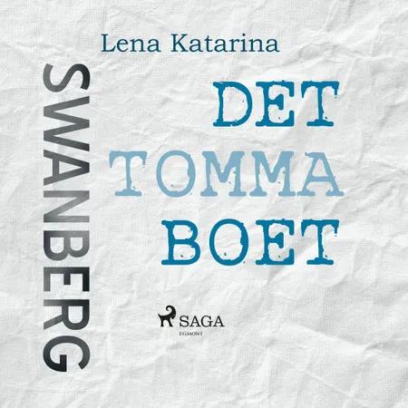 Det tomma boet af Lena Katarina Swanberg
