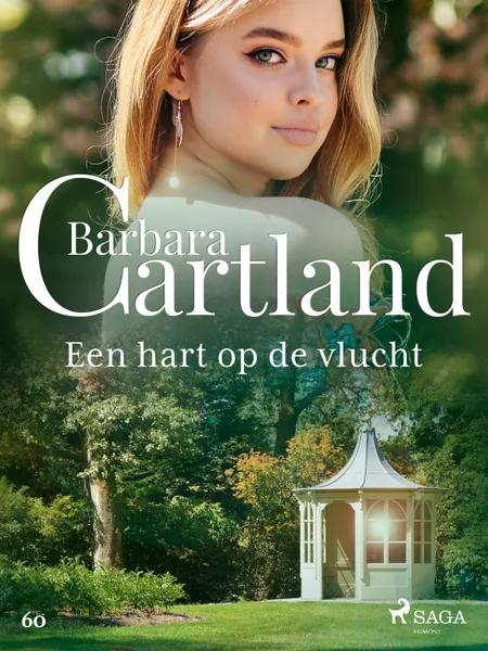Een hart op de vlucht af Barbara Cartland