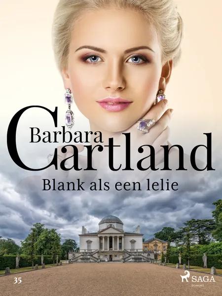 Blank als een lelie af Barbara Cartland