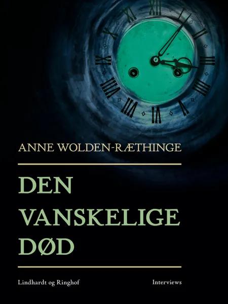 Den vanskelige død af Anne Wolden-Ræthinge