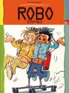 Robo - stop nu!