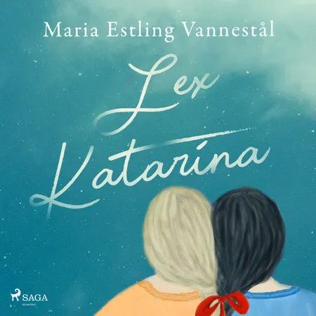 Lex Katarina af Maria Estling Vannestål