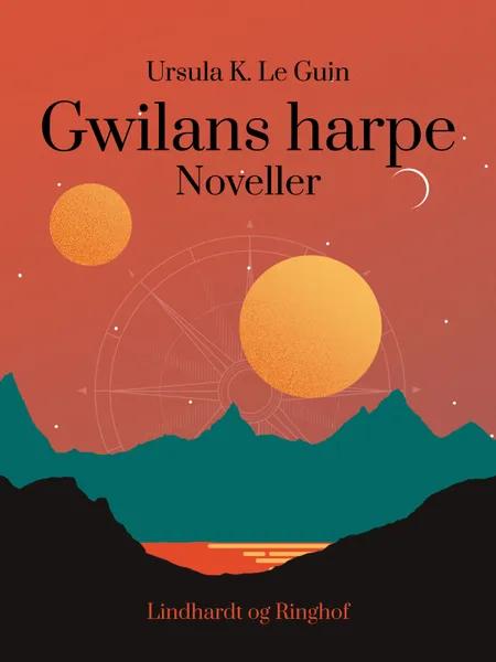 Gwilans harpe af Ursula K. Le Guin