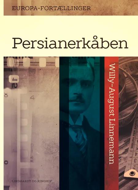Persianerkåben af Willy-August Linnemann