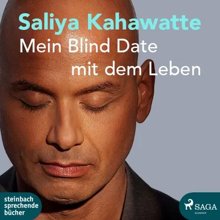 Mein Blind Date mit dem Leben af Saliya Kahawatte