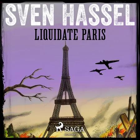 Liquidate Paris af Sven Hassel