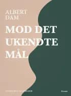 Mod det ukendte mål