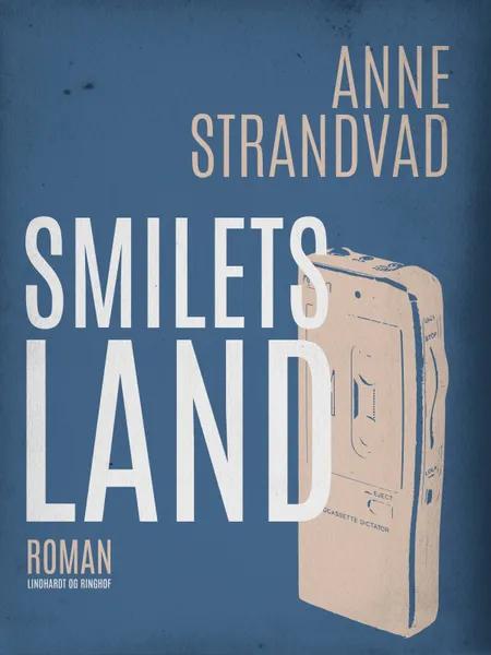 Smilets land af Anne Strandvad