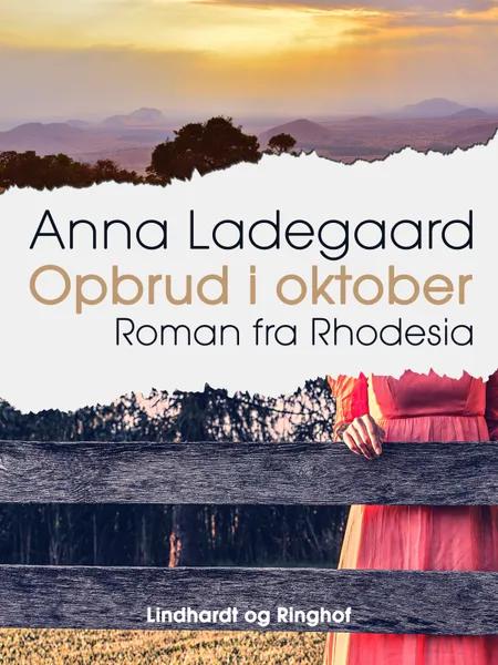 Opbrud i oktober af Anna Ladegaard