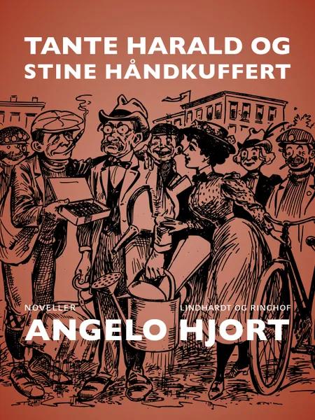 Tante Harald og Stine Håndkuffert af Angelo Hjort