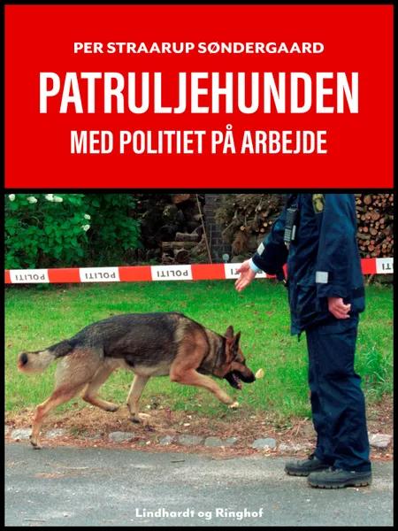 Patruljehunden af Per Straarup Søndergaard