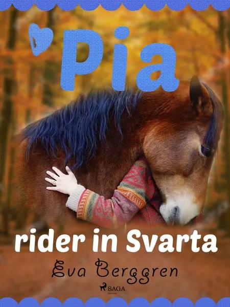 Pia rider in Svarta af Eva Berggren