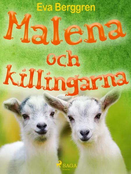 Malena och killingarna af Eva Berggren