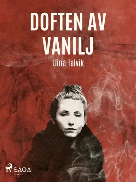 Doften av vanilj af Liina Talvik