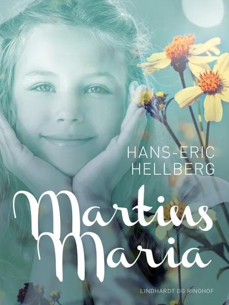 Martins Maria af Hans-Eric Hellberg