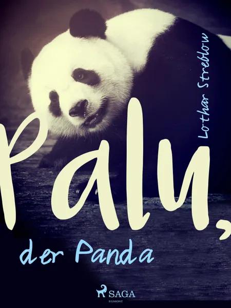 Palu, der Panda af Lothar Streblow