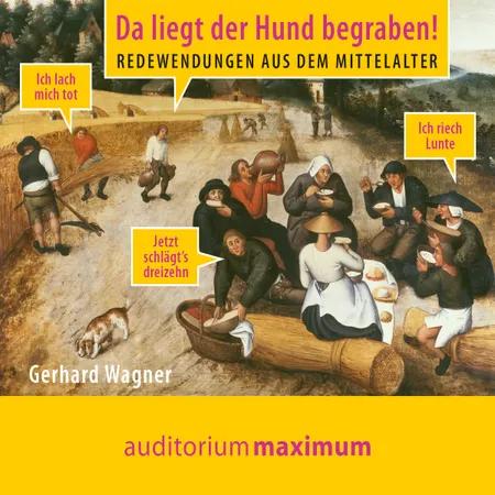 Da liegt der Hund begraben! af Gerhard Wagner