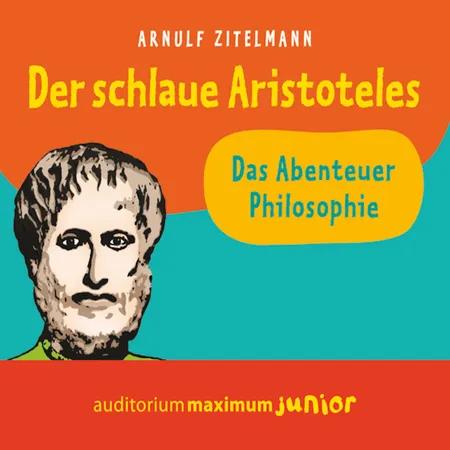 Der schlaue Aristoteles af Arnulf Zitelmann