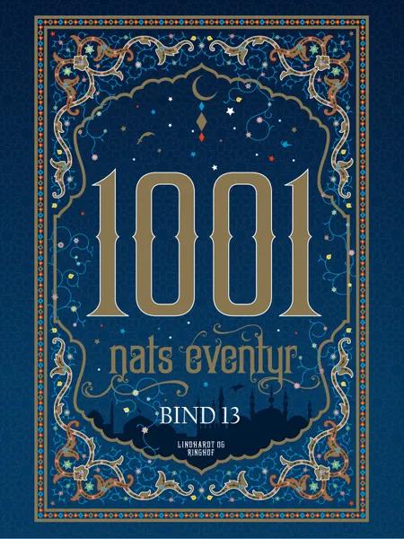 1001 nats eventyr bind 13 af Flere forfattere