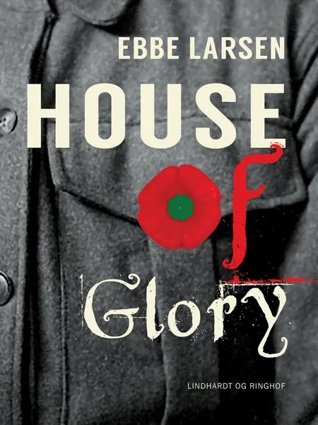 House of Glory af Ebbe Larsen