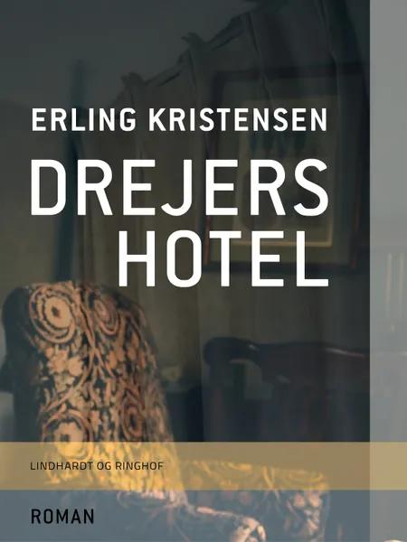 Drejers hotel af Erling Kristensen