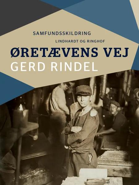 Øretævens vej af Gerd Rindel
