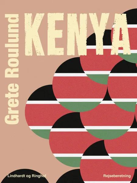 Kenya af Grete Roulund