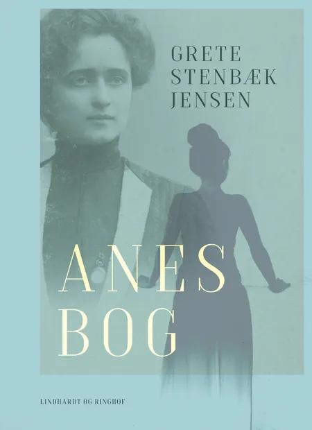 Anes bog af Grete Stenbæk Jensen