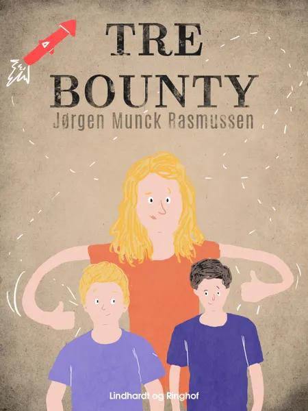 Tre Bounty af Jørgen Munck Rasmussen