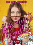 Kys mig, Camilla