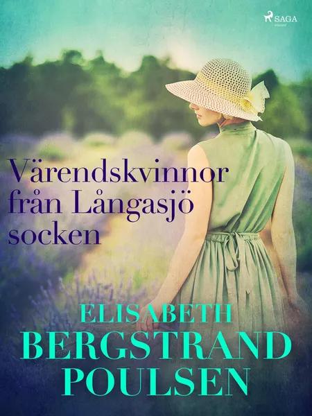 Värendskvinnor från Långasjö socken af Elisabeth Bergstrand Poulsen