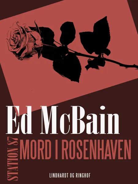 Mord i rosenhaven af Ed McBain