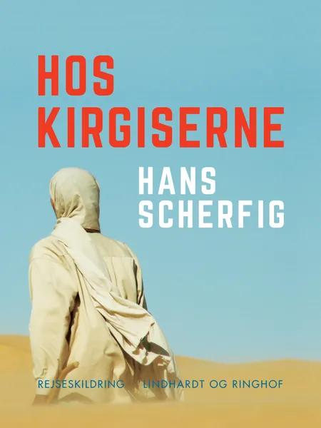 Hos kirgiserne af Hans Scherfig