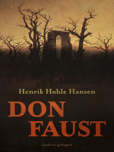 Don Faust af Henrik Hohle Hansen