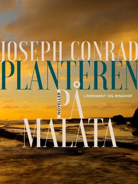 Planteren på Malata af Joseph Conrad