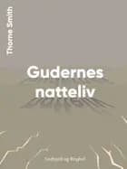 Gudernes natteliv