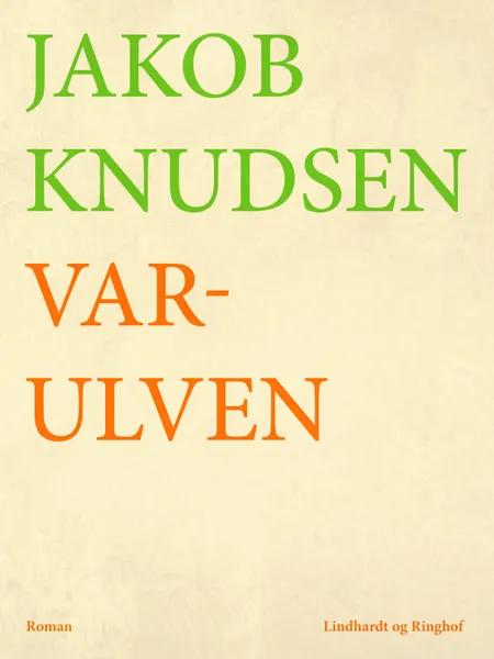 Varulven af Jakob Knudsen