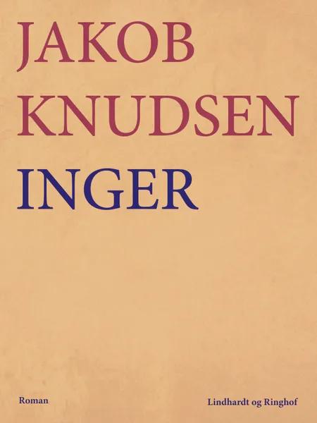 Inger af Jakob Knudsen