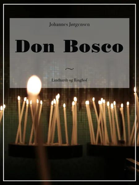 Don Bosco af Johannes Jørgensen
