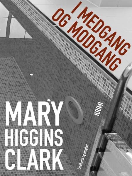 I medgang og modgang af Mary Higgins Clark