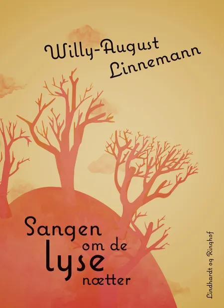 Sangen om de lyse nætter af Willy-August Linnemann