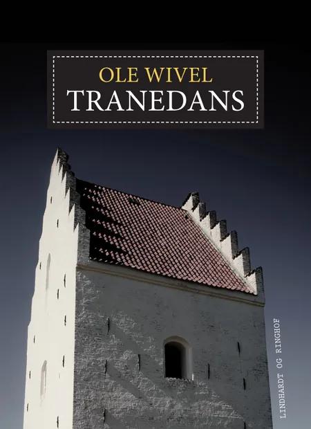 Tranedans af Ole Wivel