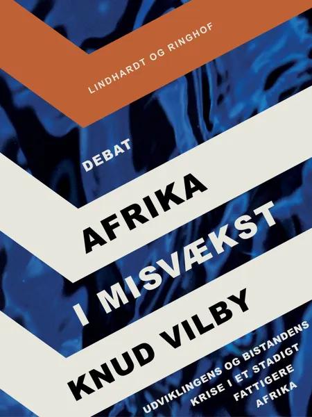 Afrika i misvækst af Knud Vilby