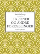 Ti kroner og andre fortællinger