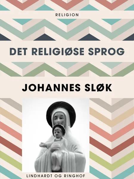 Det religiøse sprog af Johannes Sløk