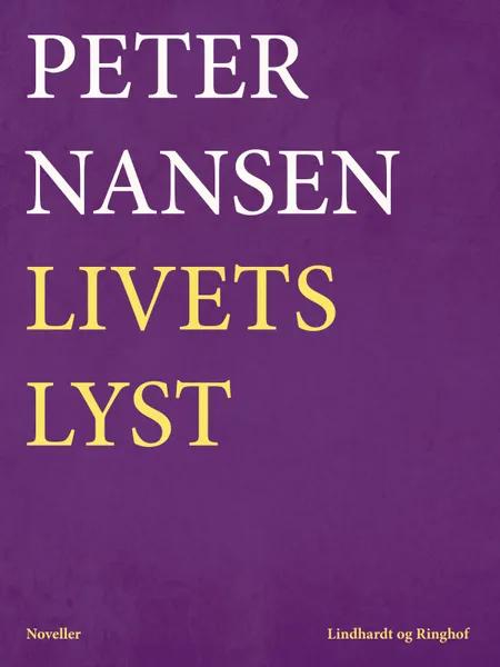 Livets lyst af Peter Nansen