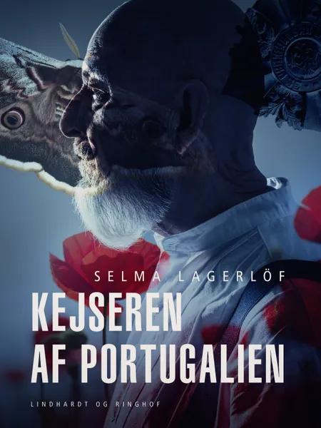 Kejseren af Portugalien af Selma Lagerlöf