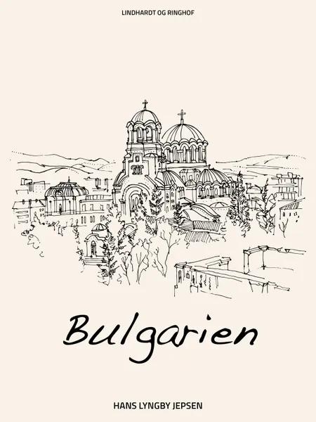 Bulgarien af Hans Lyngby Jepsen