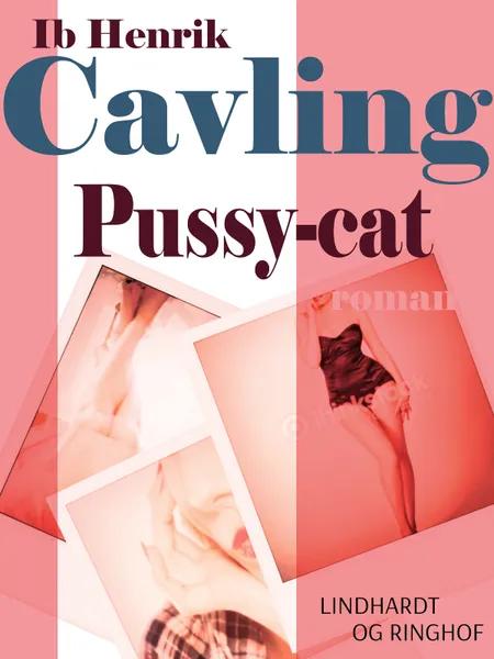 Pussy-cat af Ib Henrik Cavling